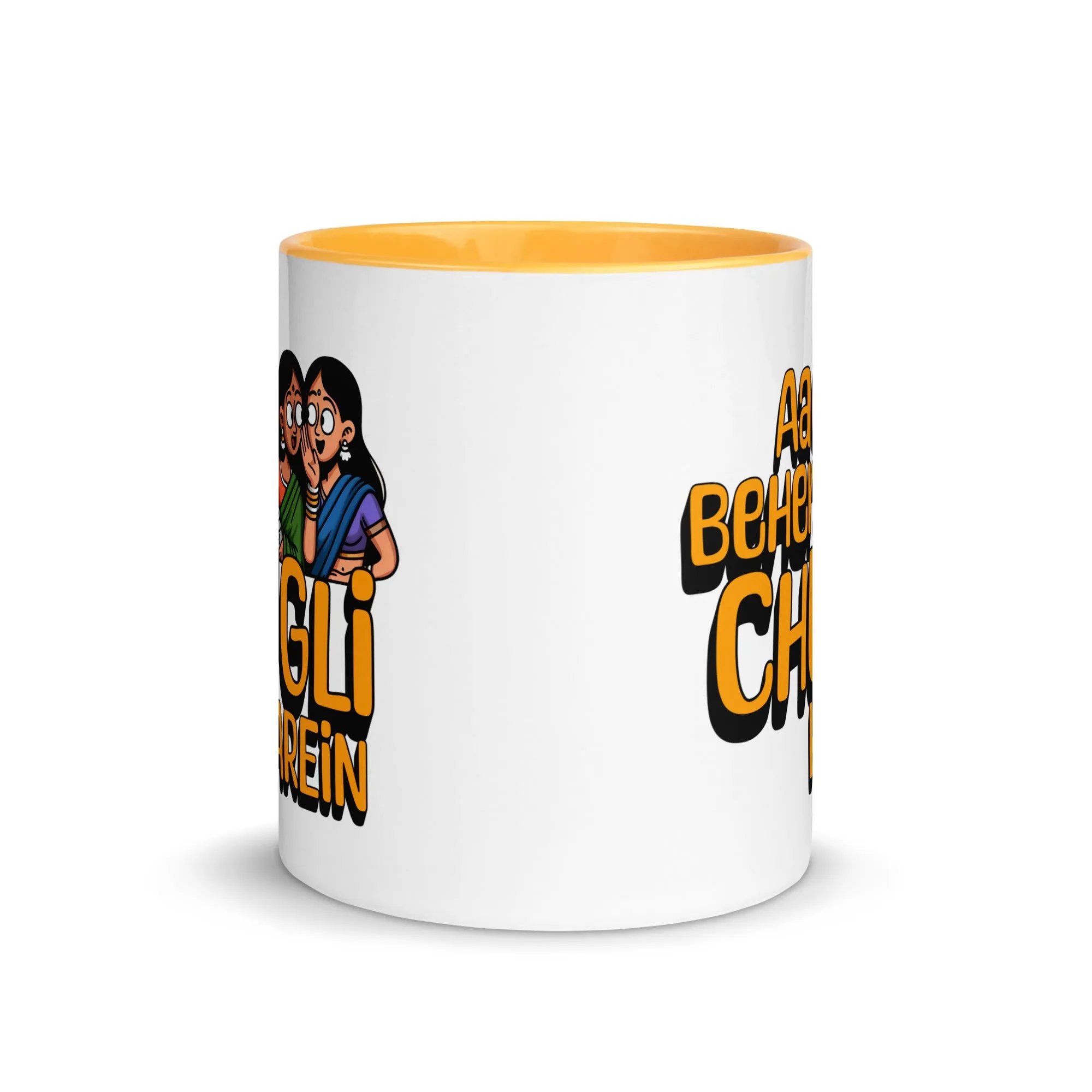 Ayo Behen Chugli Karein Mug  Mug with Color Inside