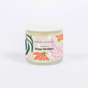 Body Butter with Happy Birthday and Thank You Wishes