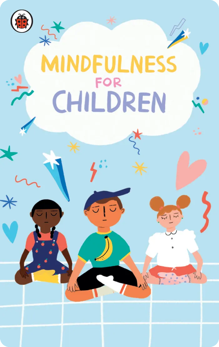 Ladybird Presents Mindfulness for Children